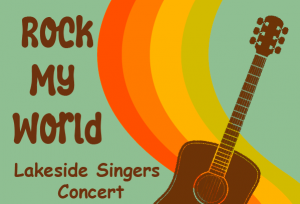 Lakeside Singers Rock My World Poster crop